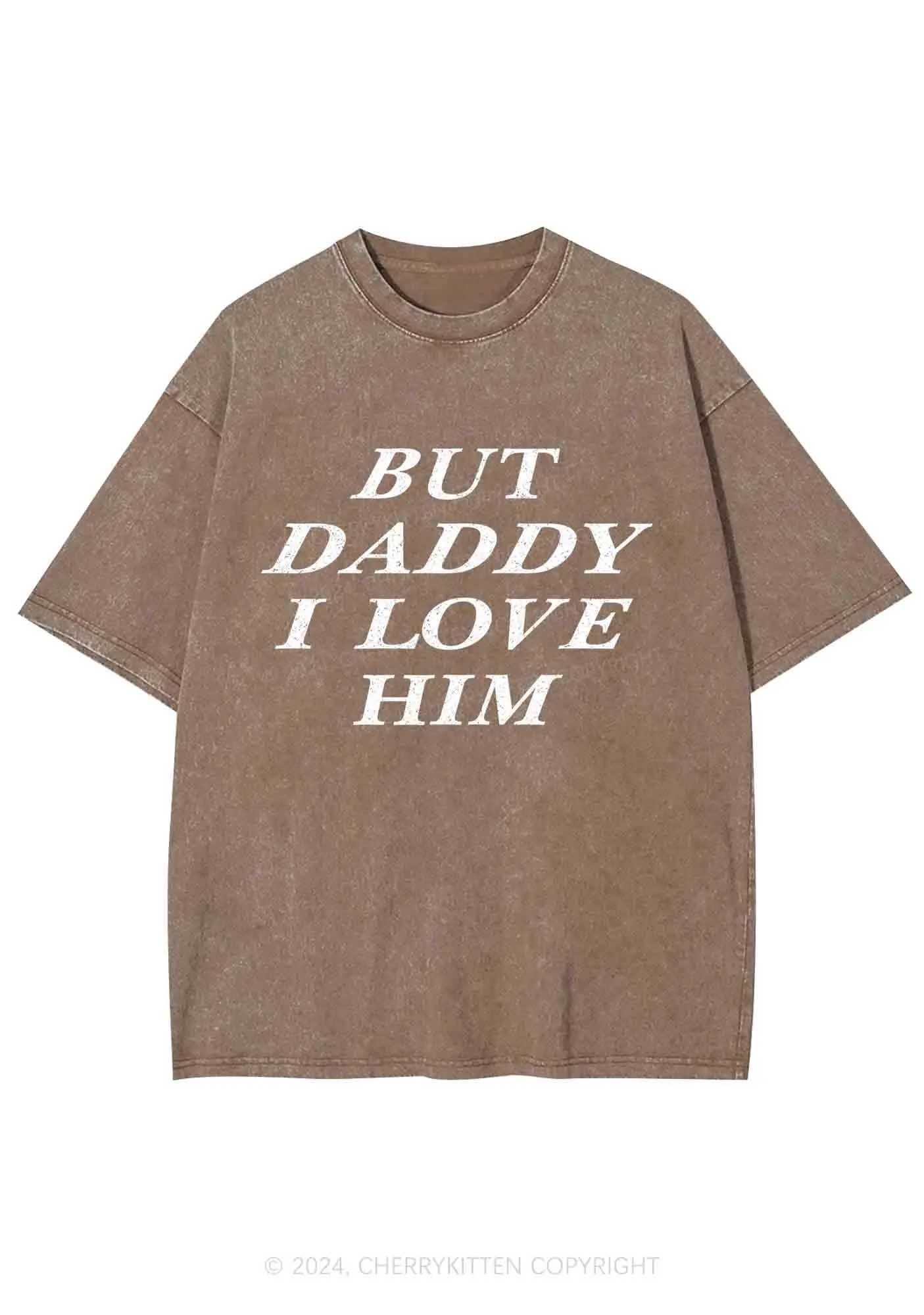 But Daddy I Love Him Y2K Washed Tee Cherrykitten