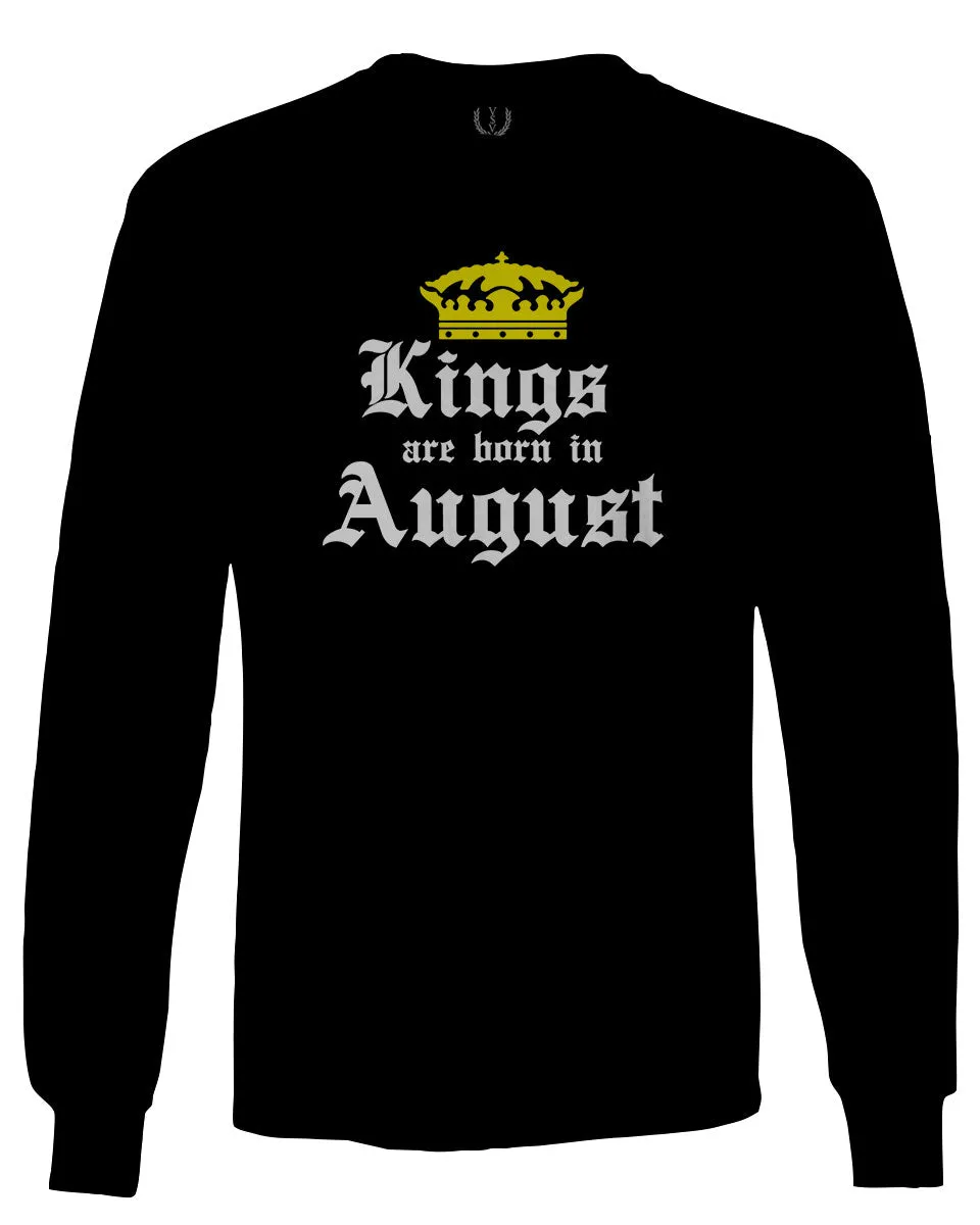 The Best Birthday Gift Kings are Born in August mens Long sleeve t shirt